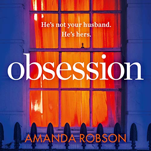 Stock image for Obsession: The Bestselling Psychological Thriller With a Shocking Ending for sale by Revaluation Books