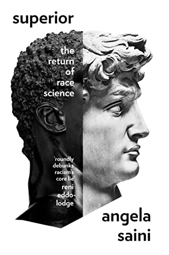 Beispielbild fr Superior: The Return of Race Science zum Verkauf von WorldofBooks