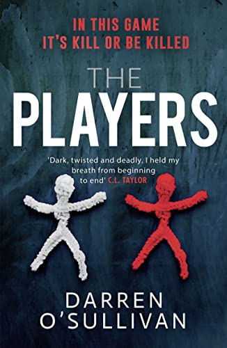 Stock image for The Players: The utterly gripping, must-read serial killer psychological crime thriller that everyone is talking about for sale by WorldofBooks