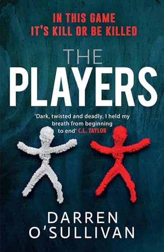 9780008342043: The Players: ‘Saw meets I See You’ in the gripping, must-read serial killer thriller of summer 2021