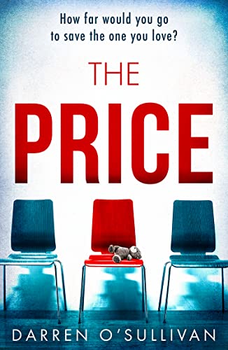 Beispielbild fr The Price: The utterly gripping emotional psychological crime thriller by the author of The Players zum Verkauf von MusicMagpie