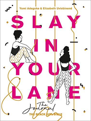 Stock image for Slay in Your Lane for sale by Blackwell's
