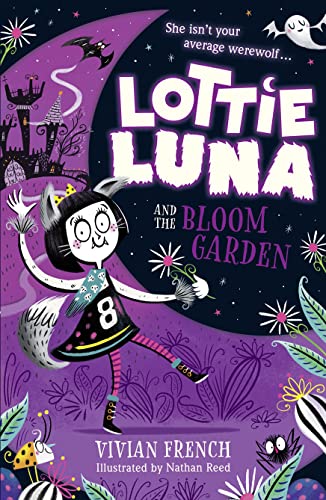 Stock image for Lottie Luna and the Bloom Garden (Lottie Luna, Book 1) for sale by Chiron Media