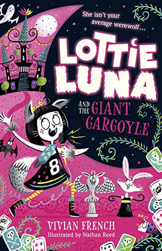 Stock image for Lottie Luna and the Giant Gargoyle for sale by Blackwell's