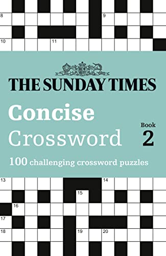 Beispielbild fr The Sunday Times Concise Crossword Book 2: 100 challenging crossword puzzles (The Sunday Times Puzzle Books) zum Verkauf von WorldofBooks