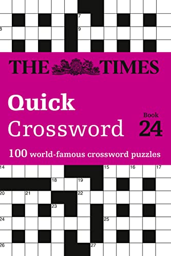 9780008343873: THE TIMES QUICK CROSSWORD BOOK 24: 100 General Knowledge Puzzles (The Times Crosswords)