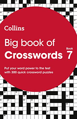 Stock image for Big Book of Crosswords 7: 300 quick crossword puzzles (Collins Crosswords) for sale by WorldofBooks
