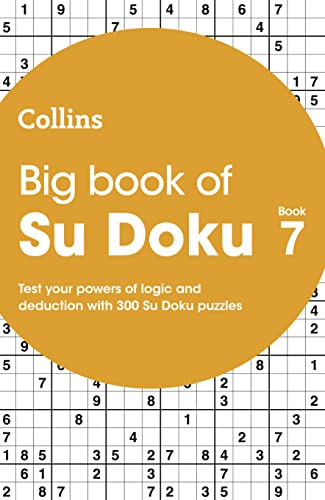Stock image for Big Book of Su Doku 7: 300 Su Doku puzzles (Collins Su Doku) for sale by Bahamut Media
