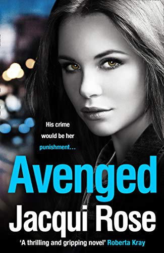 9780008347192: AVENGED: A gritty and unputdownable crime thriller novel from the queen of urban crime