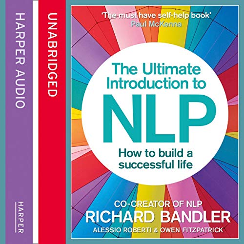 9780008347284: The Ultimate Introduction to NLP: How to Build a Successful Life, Library Edition
