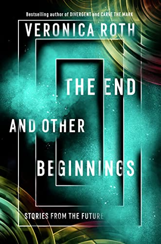 Imagen de archivo de The End and Other Beginnings: Stories from the Future a la venta por WorldofBooks