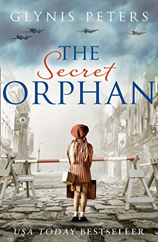 Imagen de archivo de The Secret Orphan: The heartbreaking and gripping World War 2 historical novel a la venta por Gulf Coast Books