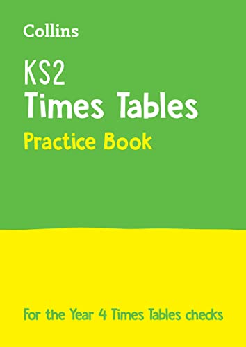 Beispielbild fr Collins KS2    KS2 TIMES TABLES PRACTICE BOOK: For the Year 4 Times Tables Check (Collins KS2 Practice) zum Verkauf von AwesomeBooks
