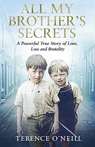 Beispielbild fr All My Brother  s Secrets: A powerful true story of love, loss and brutality zum Verkauf von WorldofBooks