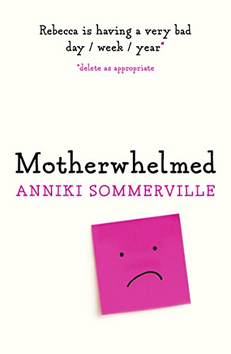 Beispielbild fr Motherwhelmed: The most hilarious, relatable novel all women need to read this year! zum Verkauf von WorldofBooks