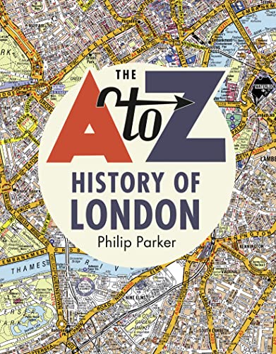 Beispielbild fr The A-Z History of London zum Verkauf von AwesomeBooks