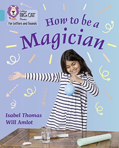 Stock image for How to Be a Magician for sale by Blackwell's