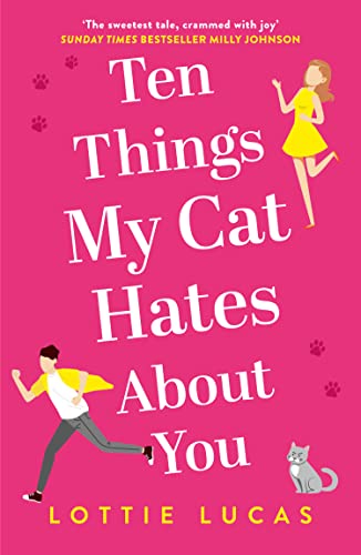 Stock image for Ten Things My Cat Hates About You for sale by WorldofBooks