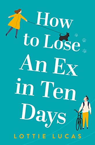 Stock image for HOW TO LOSE AN EX IN TEN DAYS for sale by Half Price Books Inc.