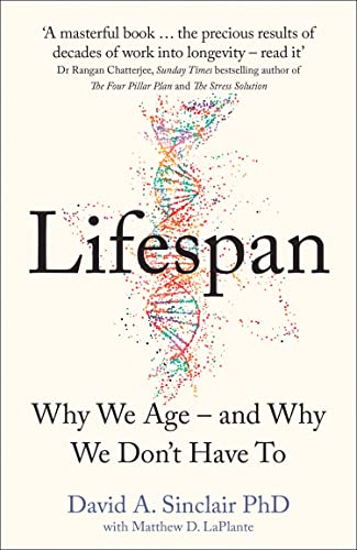 Imagen de archivo de Lifespan: The Revolutionary Science of Why We Age ? and Why We Don't Have To a la venta por GF Books, Inc.