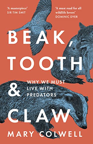 Beispielbild fr Beak, Tooth and Claw zum Verkauf von Blackwell's