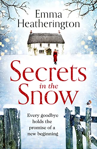 Stock image for Secrets in the Snow: a heartwarming and uplifting romance perfect for cosy nights in for sale by The Maryland Book Bank