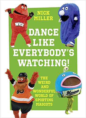 Stock image for Dance Like Everybody's Watching! for sale by Blackwell's