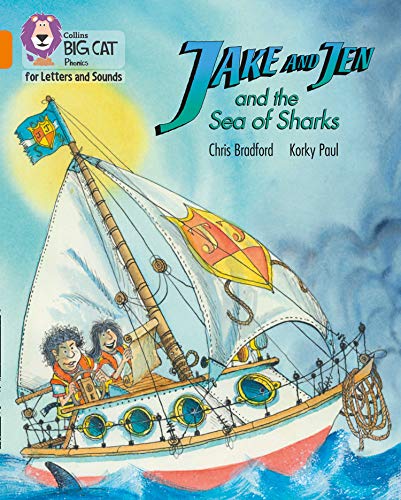 Beispielbild fr Collins Big Cat Phonics for Letters and Sounds  " Jake and Jen and the Sea of Sharks: Band 06/Orange zum Verkauf von Monster Bookshop