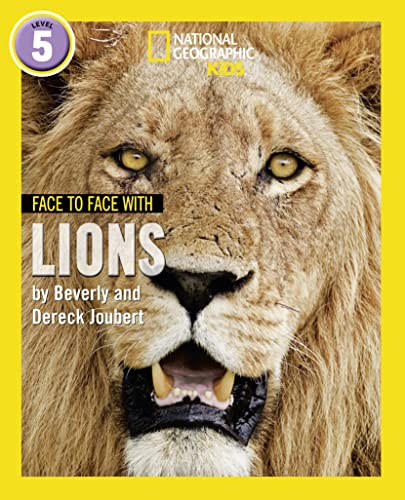 9780008358068: Face to Face with Lions: Level 5 (National Geographic Readers)