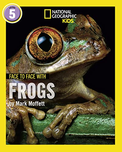 Imagen de archivo de Face to Face with Frogs: Level 5 (National Geographic Readers) a la venta por AwesomeBooks