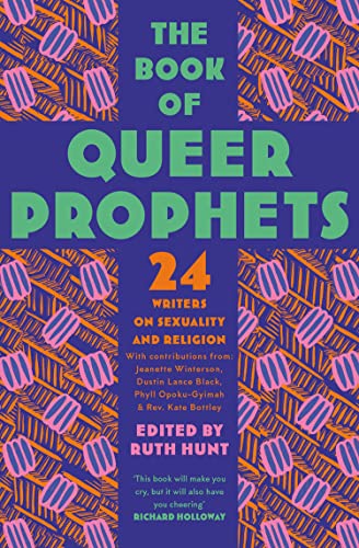 Stock image for The Book of Queer Prophets: 24 Writers on Sexuality and Religion for sale by Kennys Bookshop and Art Galleries Ltd.