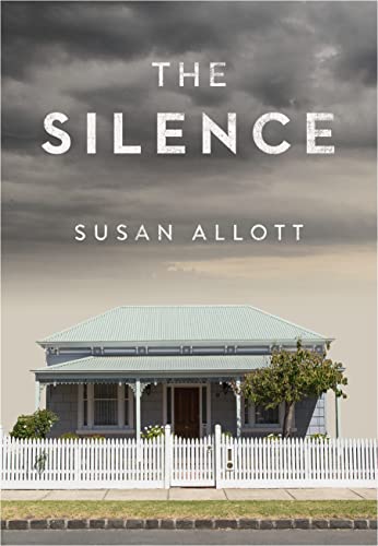 Stock image for The Silence: Longlisted for the New Blood Dagger Award 2021 for sale by WorldofBooks