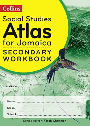 Imagen de archivo de Collins Social Studies Atlas for Jamaica. Workbook for Grades 7,8 &amp; 9 a la venta por Blackwell's