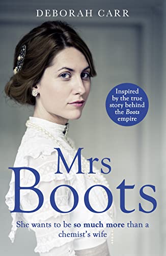 Beispielbild fr Mrs Boots: A heartwarming, page-turner inspired by the true story of Florence Boot, the woman behind Boots: Book 1 zum Verkauf von WorldofBooks