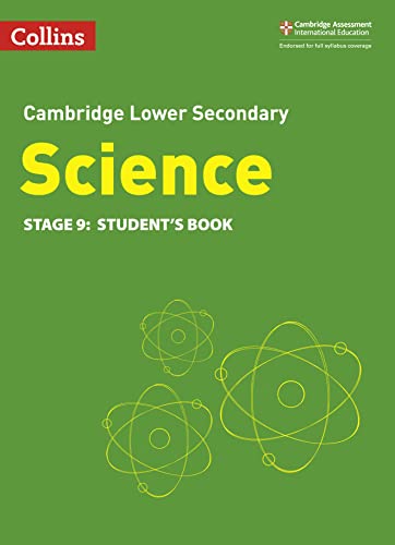 Imagen de archivo de Lower Secondary Science Student?s Book: Stage 9 (Collins Cambridge Lower Secondary Science) a la venta por Kennys Bookshop and Art Galleries Ltd.