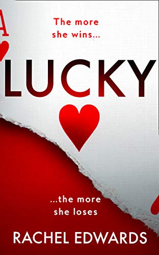 Stock image for Lucky: New from the author of Darling, the most addictive, twisty, unputdownable psychological thriller of 2021 for sale by WorldofBooks