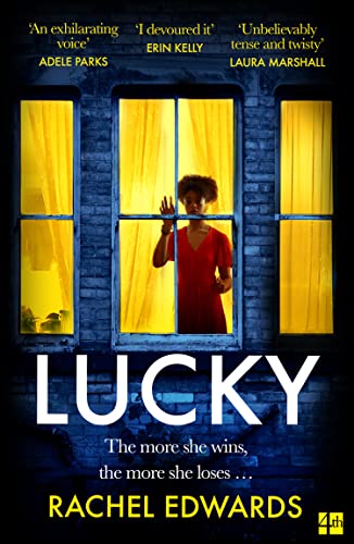 9780008364601: Lucky: New from the author of Darling, the most addictive, twisty, unputdownable psychological thriller of 2021