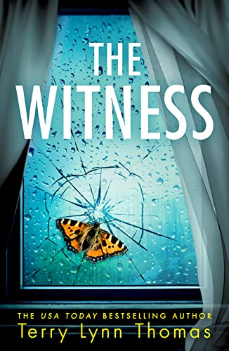 Stock image for The Witness: An utterly gripping psychological thriller for 2021: Book 2 (Olivia Sinclair series) for sale by GF Books, Inc.