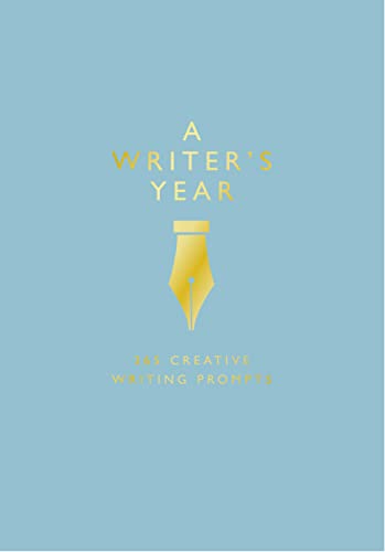 Imagen de archivo de A Writers Year: 365 Creative Writing Prompts a la venta por Goldstone Books