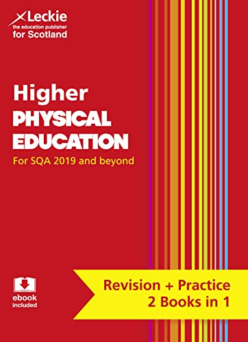 Stock image for Higher Physical Education: Preparation and Support for SQA Exams (Leckie Higher Complete Revision & Practice) for sale by AwesomeBooks