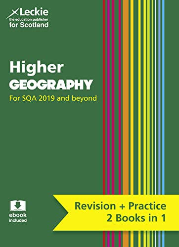 Stock image for Higher Geography: Preparation and Support for SQA Exams (Leckie Higher Complete Revision & Practice) for sale by Goldstone Books