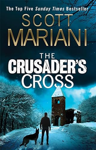 Stock image for The Crusaders Cross: From the Sunday Times bestselling author comes an unmissable new Ben Hope thriller: Book 24 for sale by WorldofBooks