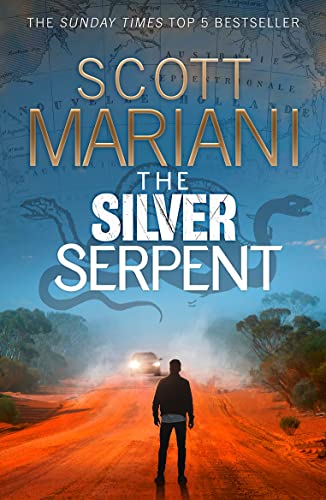 Beispielbild fr The Silver Serpent: The unmissable Ben Hope thriller from the Sunday Times best selling author: Book 25 zum Verkauf von WorldofBooks