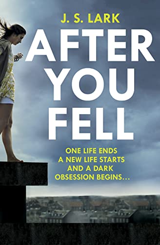 Imagen de archivo de After You Fell: A creepy, page-turning and completely gripping thriller! a la venta por WorldofBooks