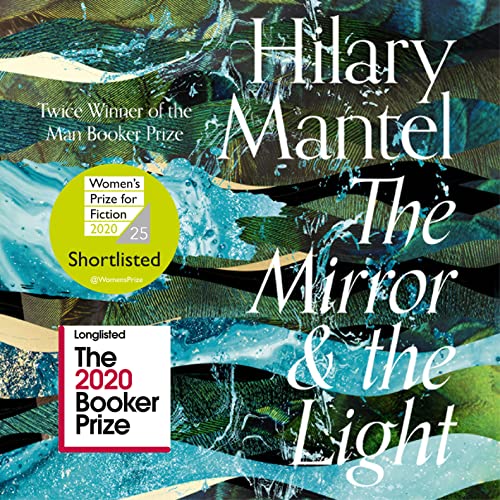 Stock image for The Mirror and the Light: Longlisted for the Booker Prize 2020 (The Wolf Hall Trilogy) for sale by WorldofBooks