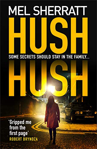 9780008369750: Hush Hush: Book 1 (DS Grace Allendale)