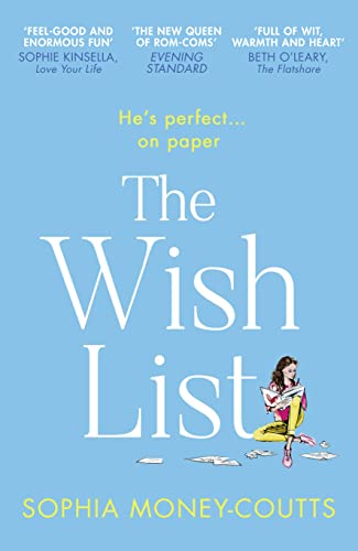 Beispielbild fr The Wish List: Escape with a funny and feel-good friends-to-lovers romance novel zum Verkauf von Reliant Bookstore