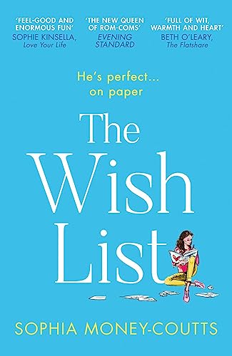 Imagen de archivo de The Wish List: Escape with a funny and feel-good friends-to-lovers romance novel a la venta por Reliant Bookstore