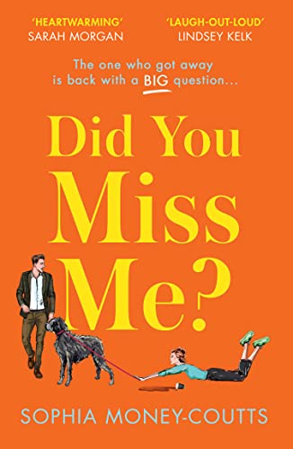 Beispielbild fr Did You Miss Me?: The laugh-out-loud funny rom-com of summer 2022 about the one who got away zum Verkauf von AwesomeBooks