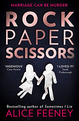 9780008370985: Rock Paper Scissors: The phenomenal new thriller and instant New York Times bestseller from the author of Sometimes I Lie